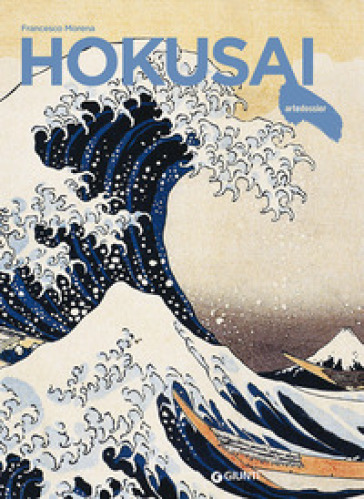 Hokusai. Ediz. a colori