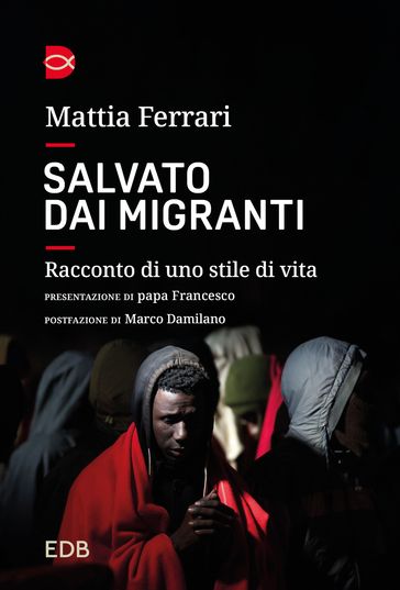 Salvato dai migranti