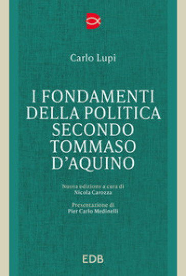 I fondamenti della politica secondo Tommaso d'Acquino