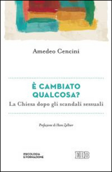 È cambiato qualcosa? La Chiesa dopo gli scandali sessuali