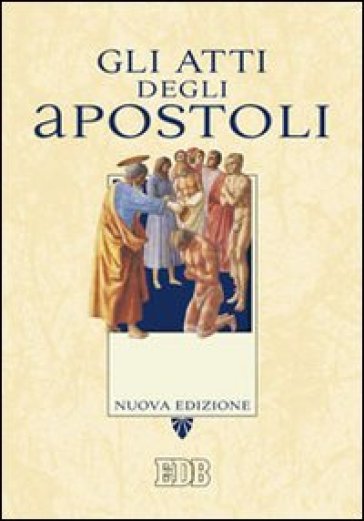 Gli Atti degli apostoli