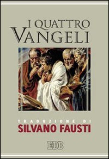 I Quattro Vangeli