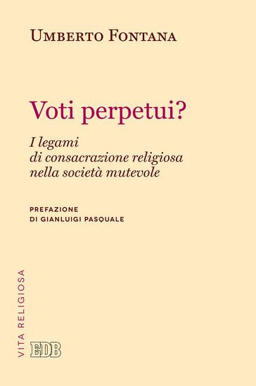 Voti perpetui?