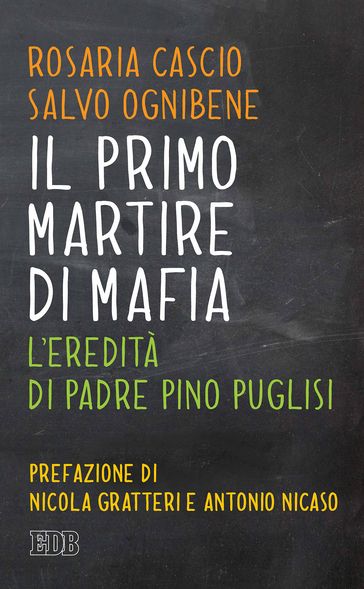 Il Primo martire di mafia