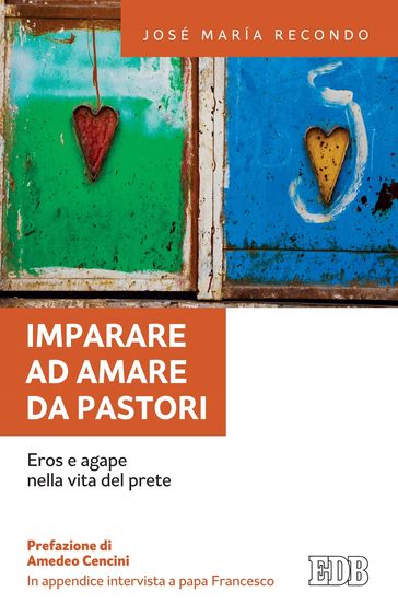 Imparare ad amare da pastori