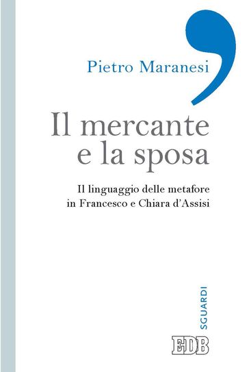 Il mercante e la sposa