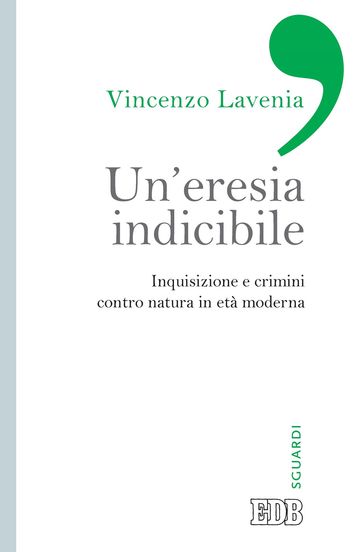 Un'eresia indicibile