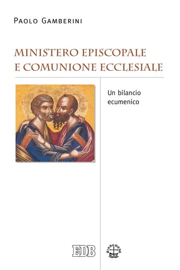 Ministero episcopale e comunione ecclesiale