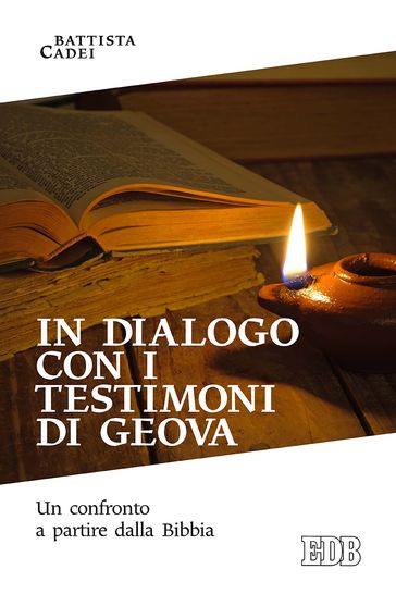 In dialogo con i Testimoni di Geova