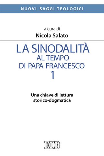 La sinodalità al tempo di papa Francesco. 1