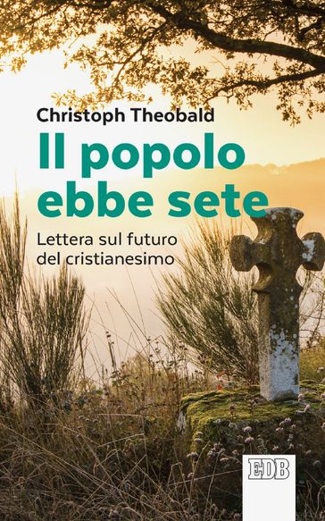 Il popolo ebbe sete