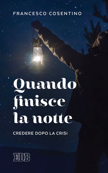 Quando finisce la notte
