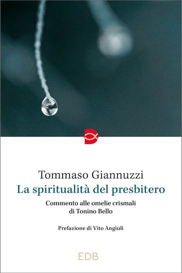 La spiritualità del presbitero