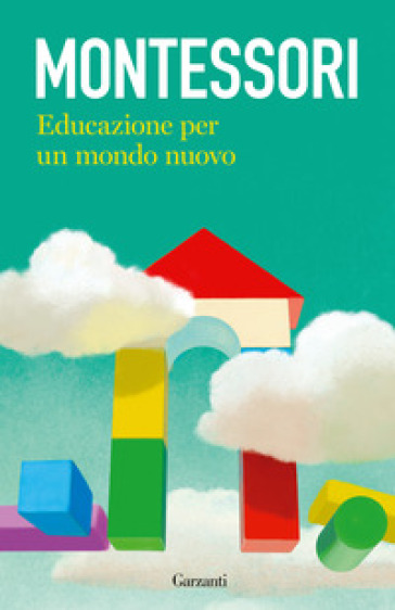 EDUCAZIONE PER UN MONDO NUOVO