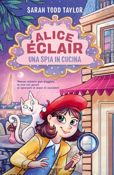 Alice Éclair. Una spia in cucina