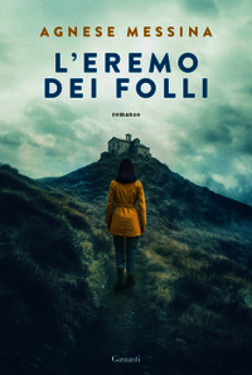 L'eremo dei folli