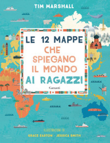 LE 12 MAPPE CHE SPIEGANO IL MONDO AI RAG