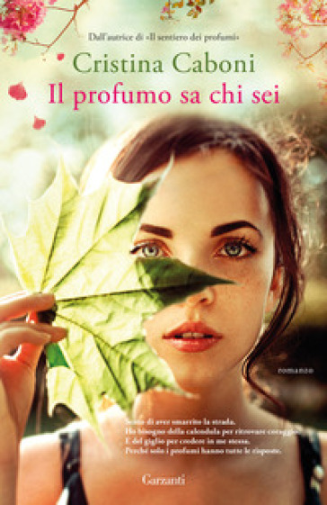 Il profumo sa chi sei