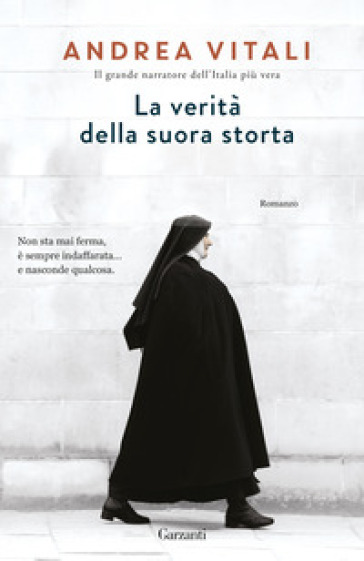 La verità della suora storta