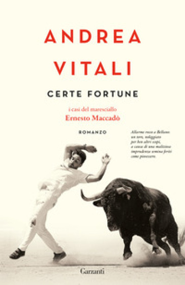 Certe fortune. I casi del maresciallo Ernesto Maccadò