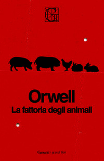 La fattoria degli animali. Ediz. Integrale Garzanti