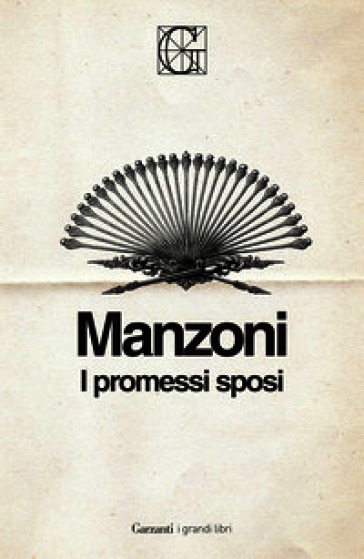 I promessi sposi. Ediz. Integrale Garzanti