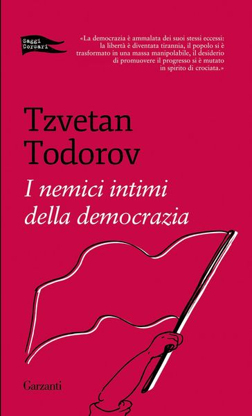 I nemici intimi della democrazia