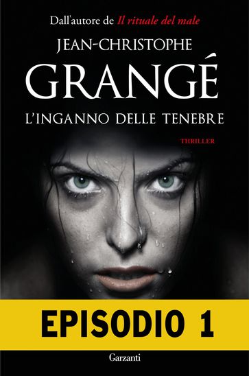 L'inganno delle tenebre - Episodio 1