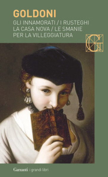 Gli Innamorati-I Rusteghi-La Casa Nova-Le Smanie Per La Villeggiatura