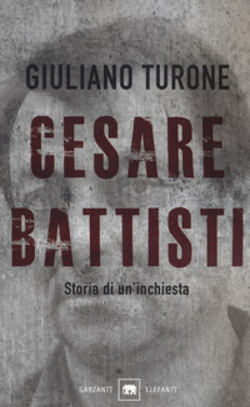 Cesare Battisti. Storia di un'inchiesta-0