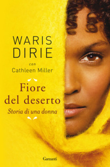 Fiore del deserto. Storia di una donna-0