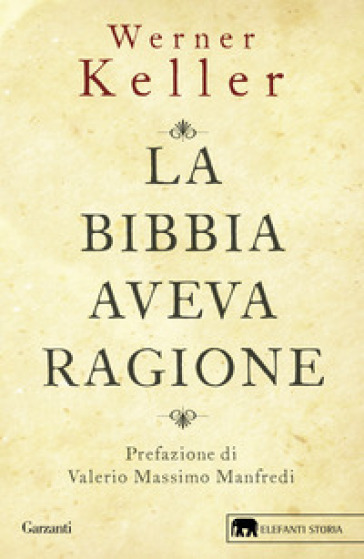 La Bibbia Aveva Ragione