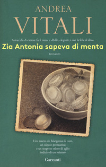 Zia Antonia sapeva di menta