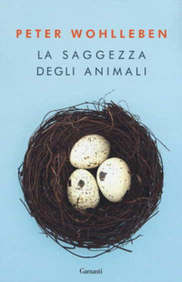 La Saggezza Degli Animali