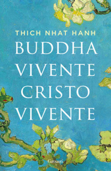 Buddha Vivente, Cristo Vivente