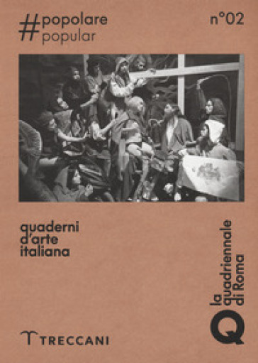 Quaderni D'arte Italiana. Vol. 2: Popolare
