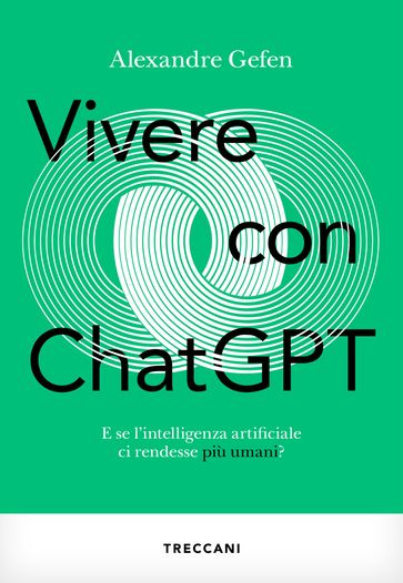 Vivere con Chat GPT