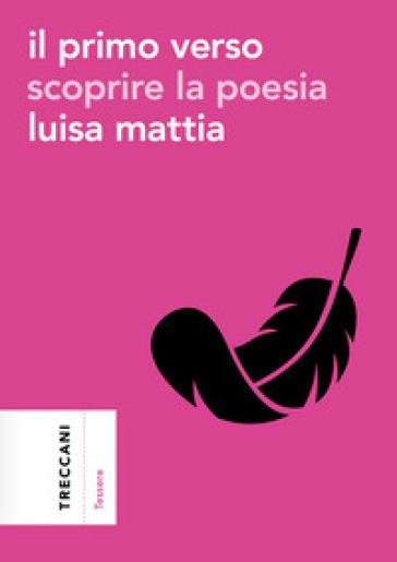 Il Primo Verso. Scoprire La Poesia-image