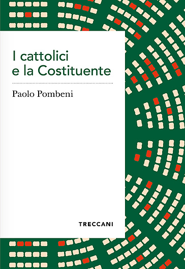 I cattolici e la Costituente