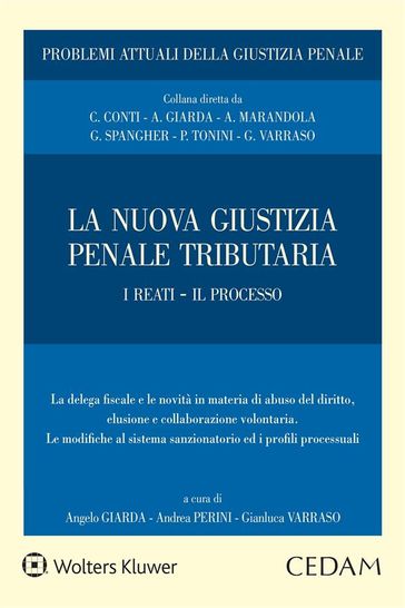 La nuova giustizia penale tributaria