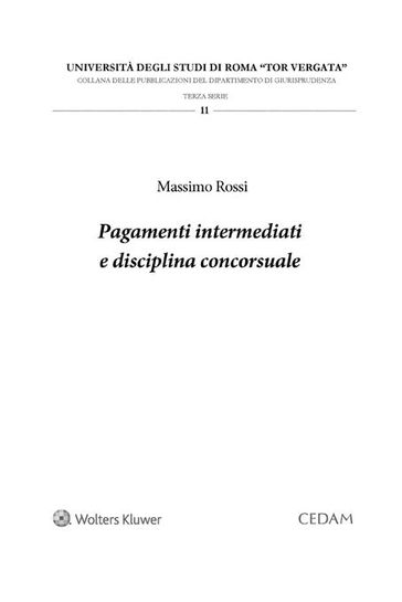 Pagamenti intermediati e disciplina concorsuale