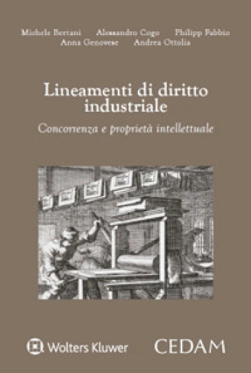 Lineamenti di diritto industriale. Concorrenza e proprietà&nbsp;intellettuale