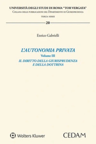 L'autonomia privata. Vol. 3