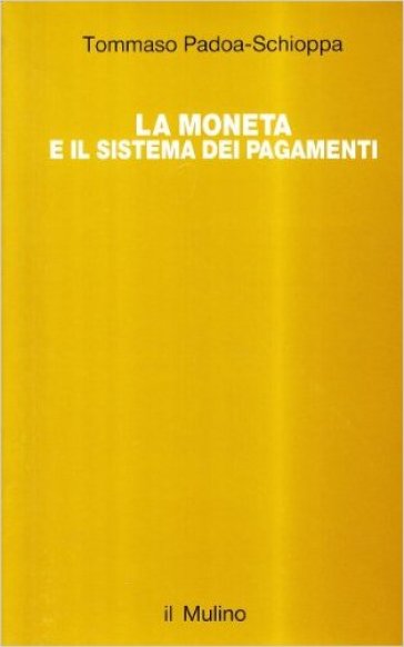 La moneta e il sistema dei pagamenti