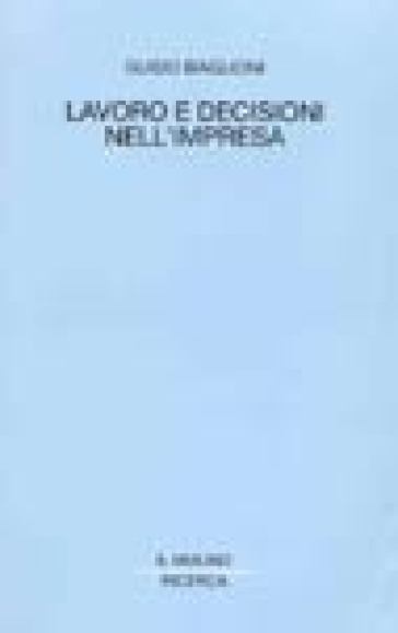 Lavoro e decisioni nell'impresa