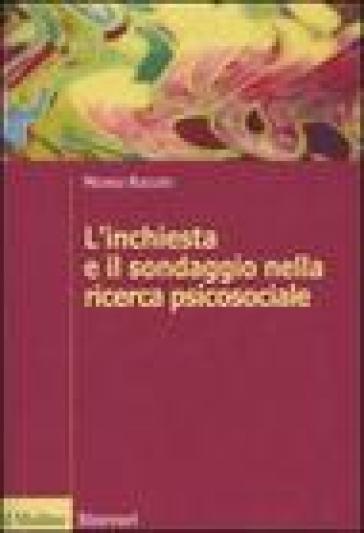 L'inchiesta E Il Sondaggio Nella Ricerca Psicosociale