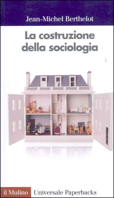 La costruzione della sociologia