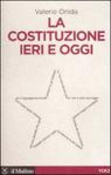 La Costituzione ieri e oggi