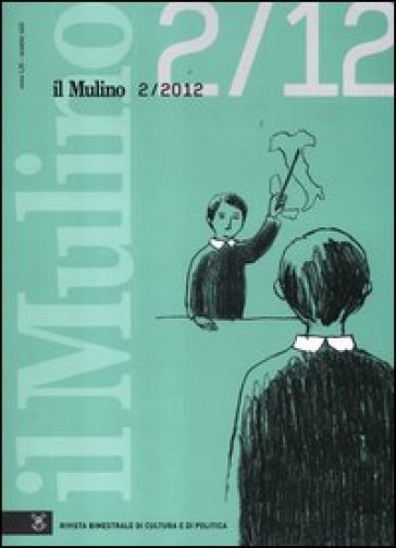 Il Mulino. Vol. 460