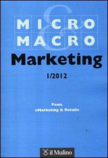 Micro &amp; Macro Marketing (2012). Vol. 1